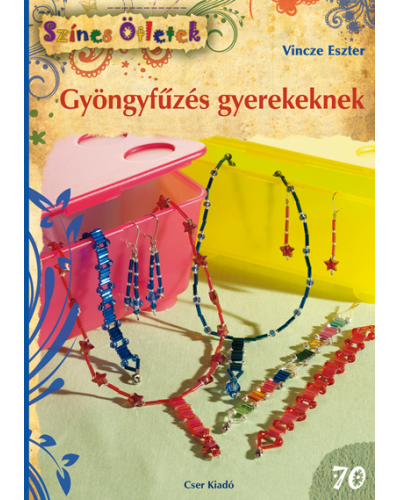 Gyöngyfűzés gyerekeknek