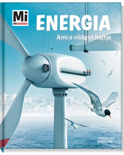 Energia - Ami a világot hajtja