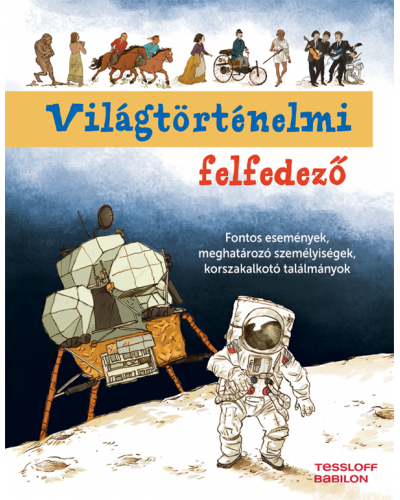 Világtörténelmi időutazás